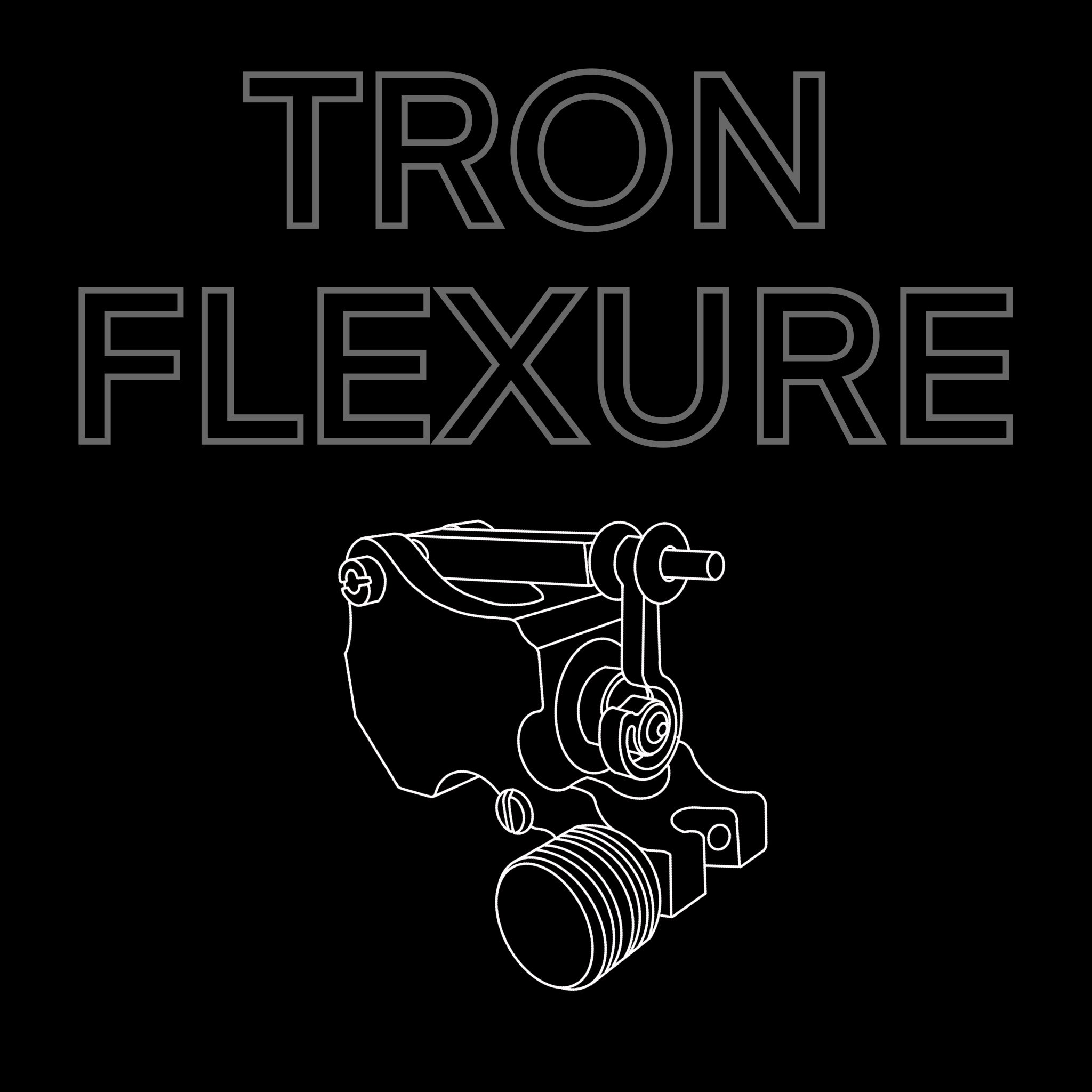 Tron Flexure - Rotaryworksmachines